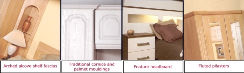 Bedroom accessories include: Arched alcove shelf fascias, traditional cornice & pelmet mouldings, feature headboards & fluted pilasters.